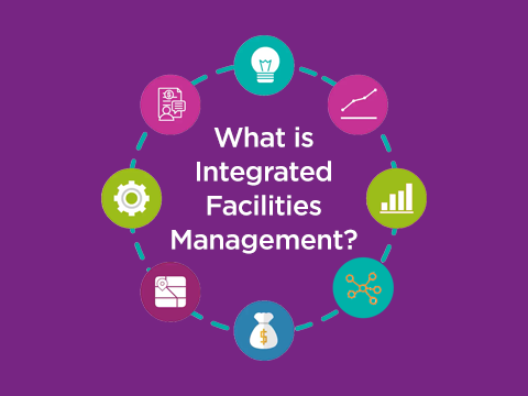 What Is Integrated Facilities Management